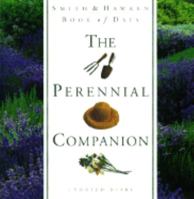 Smith & Hawken Book of Days: The Perennial Companion 0761108327 Book Cover