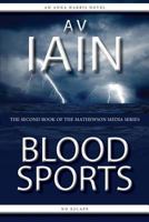 Blood Sports 1785320092 Book Cover