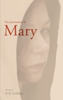 The presentation of Mary B0875W7D33 Book Cover