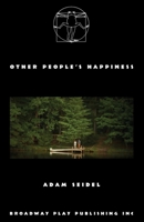 Other People's Happiness 088145897X Book Cover