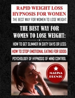 Rapid Weight Loss Hypnosis for Women 1914053184 Book Cover