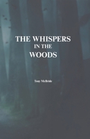 The Whispers in the Woods B0F69XFN6S Book Cover
