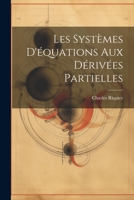 Les Systèmes D'équations aux Dérivées Partielles 1022158511 Book Cover