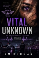 Vital Unknown: An FBI Romantic Thriller B0H7MNZMTR Book Cover