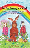 Easter Bunny in Need!: Rasmus the Imp and Fairy Matilda Save the Easter Bunny B091DWW87H Book Cover