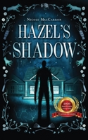Hazel's Shadow 1777515904 Book Cover