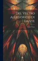 Del Veltro Allegorico Di Dante 1022055992 Book Cover