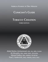 Clinician's Guide to Tobacco Cessation, 3rd Ed 1936176491 Book Cover