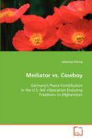 Mediator vs. Cowboy 3639073444 Book Cover