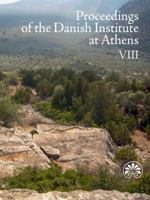 Proceedings of the Danish Institute at Athens 8771241043 Book Cover