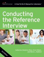 Conducting the Reference Interview: A How-To-Do-It Manual for Librarians (How to Do It Manuals for Librarians) 155570655X Book Cover