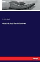 Geschichte Der Edomiter 3743661322 Book Cover