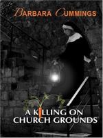 A Killing on Church Grounds 1597223565 Book Cover