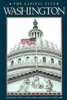 Washington: The Capital City 1565660404 Book Cover