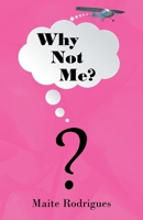 Why Not Me? B0FPNLRPWH Book Cover