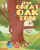 The Great Oak Tree 1644629119 Book Cover