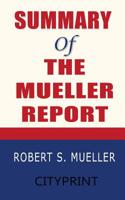 Summary of The Mueller Report by Robert S. Mueller 1097156907 Book Cover