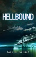 Hellbound 099681762X Book Cover