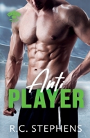 Anti Player: A Brother's Best Friend Single Mom Romance (The Player Series) B0CST52XNG Book Cover