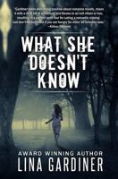 What She Doesn't Know 0987857312 Book Cover