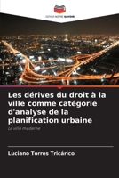 Les dérives du droit à la ville comme catégorie d'analyse de la planification urbaine (French Edition) 6208382874 Book Cover