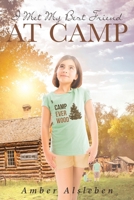 I Met My Best Friend at Camp 1641914173 Book Cover