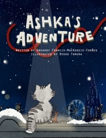 Ashka's Adventure 1836541414 Book Cover