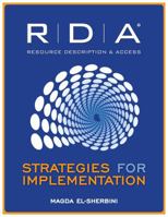 RDA: Strategies for Implementation 0838911684 Book Cover