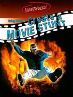 Using Math To Create A Movie Stunt (Mathworks) 0836842111 Book Cover