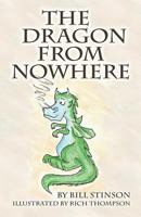 The Dragon from Nowhere 1499724918 Book Cover