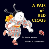 A Pair of Red Clogs 1948959828 Book Cover