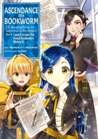 Ascendance of a Bookworm (Manga) Part 4 Volume 2 1718373112 Book Cover