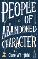 People of Abandoned Character 1838932739 Book Cover