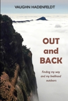 Out and Back 1734655364 Book Cover