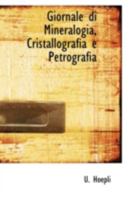 Giornale di Mineralogia, Cristallografia e Petrografia 0526711116 Book Cover
