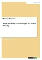 Wirtschaftsethische Grundlagen des Islamic Banking 3668133336 Book Cover