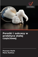 Porazki i sukcesy w protetyce stalej czesciowej (Polish Edition) 6209932932 Book Cover