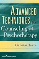 Advanced Techniques for Counseling and Psychotherapy 0826104509 Book Cover