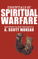 Essentials of Spiritual Warfare 0877881677 Book Cover