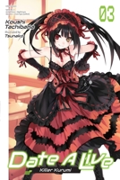 Date A Live, Vol. 3 1975319958 Book Cover