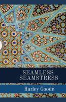 Seamless Seamstress 1093249854 Book Cover