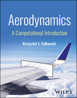 Aerodynamics: A Computational Introduction 1394319967 Book Cover