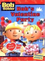 Bob's Valentine Party 0689849419 Book Cover