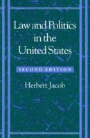 Law and Politics in the United States 0673523802 Book Cover
