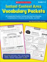 Instant Content Area Vocabulary Packets: 25 Independent Practice Packets That Help Boost Reading Comprehension in Science, Social Studies, and Math 0545236940 Book Cover