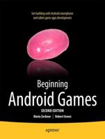 Beginning Android Games 1430246774 Book Cover