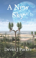 A New Sky B09BT5TTXY Book Cover