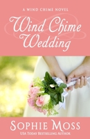 Wind Chime Wedding 0692470972 Book Cover