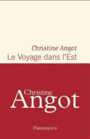 Le Voyage dans l'Est 2080231987 Book Cover
