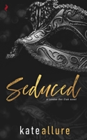 Seduced (London Sex Club) B07Y1XYG7Y Book Cover